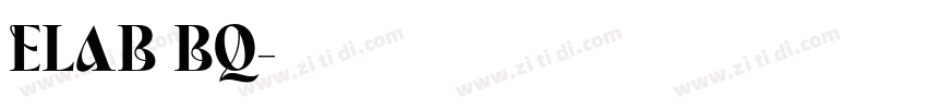ELAB BQ字体转换